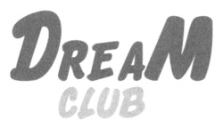 Заявка на торговельну марку № m202417259: dream club