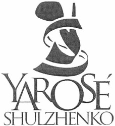 Свідоцтво торговельну марку № 189458 (заявка m201311630): ys; sy; yarose; shulzhenko