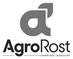 Заявка на торговельну марку № m202306856: а; farming industry; agrorost