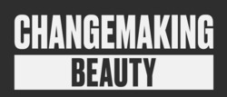 Заявка на торговельну марку № m202309987: changemaking beauty