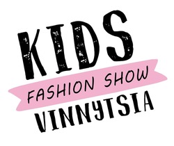 Свідоцтво торговельну марку № 306564 (заявка m201921429): kids fashion show vinnytsia