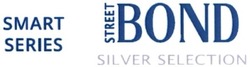 Свідоцтво торговельну марку № 235684 (заявка m201608195): smart series; bond street; silver selection