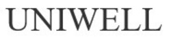 Свідоцтво торговельну марку № 317651 (заявка m202017410): uniwell