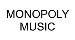 Свідоцтво торговельну марку № 335804 (заявка m202112421): monopoly music