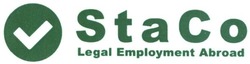 Свідоцтво торговельну марку № 266482 (заявка m201824798): staco; sta co; legal employment abroad