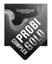 Заявка на торговельну марку № m202604101: probi gold complex; dietary supplemen; golden pharm; goldenpharm
