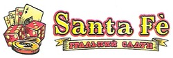 Заявка на торговельну марку № m200814713: santa fe; гральний салун