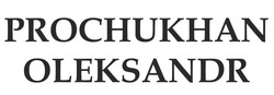 Свідоцтво торговельну марку № 244682 (заявка m201725157): prochukhan oleksandr