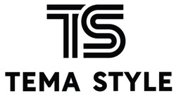 Заявка на торговельну марку № m202515538: ts; tema style