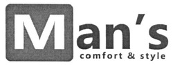 Свідоцтво торговельну марку № 267065 (заявка m201729190): man's comfort&style; mans; comfort style; м