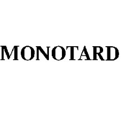 Свідоцтво торговельну марку № 5621 (заявка 100632/SU): monotard
