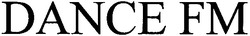 Свідоцтво торговельну марку № 45095 (заявка 2003021956): dance fm