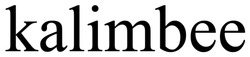 Заявка на торговельну марку № m202508064: kalimbee