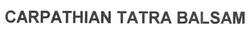Свідоцтво торговельну марку № 162649 (заявка m201112556): carpathian tatra balsam