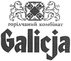 Заявка на торговельну марку № m201115021: горілчаний комбінат; galicja; galicia