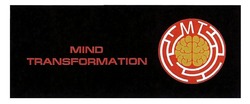 Свідоцтво торговельну марку № 301858 (заявка m201916787): mind transformation; mt; мт