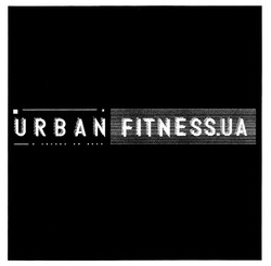 Заявка на торговельну марку № m202019066: urban fitness.ua