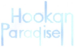 Свідоцтво торговельну марку № 310199 (заявка m201929574): hookan paradise