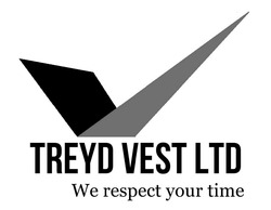 Заявка на торговельну марку № m202106510: treyd vest ltd; we respect your time
