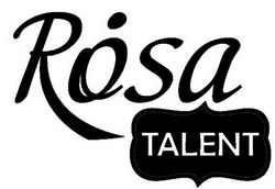 Свідоцтво торговельну марку № 287404 (заявка m201826062): rosa talent