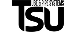 Свідоцтво торговельну марку № 323029 (заявка m202018088): tsu; tube&pipe systems