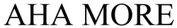 Заявка на торговельну марку № m202516076: ана; aha more