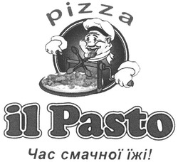 Свідоцтво торговельну марку № 136036 (заявка m201000260): pizza; il pasto; час смачної їжі!