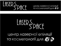 Заявка на торговельну марку № m202316521: центр лазерної епіляції та косметології для; lasers space