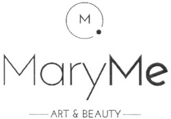 Свідоцтво торговельну марку № 308979 (заявка m201924507): art&beauty; maryme; м