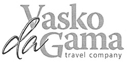 Свідоцтво торговельну марку № 102546 (заявка m200717640): vasko da gama; travel company