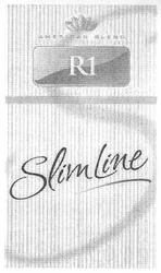 Свідоцтво торговельну марку № 91715 (заявка m200702597): slimline; r1; american blend