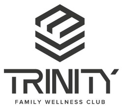 Заявка на торговельну марку № m202400630: е; trinity family wellness club
