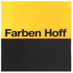 Свідоцтво торговельну марку № 74061 (заявка m200610255): farben hoff