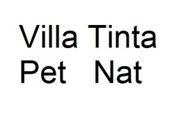 Заявка на торговельну марку № m202421817: pet nat; villa tinta