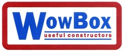 Свідоцтво торговельну марку № 272938 (заявка m201800674): wowbox; wow box; useful constructors