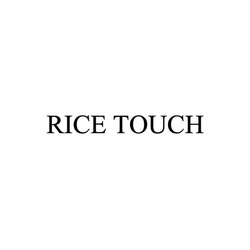 Заявка на торговельну марку № m202407245: rice touch