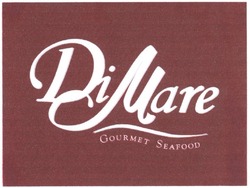 Свідоцтво торговельну марку № 70643 (заявка m200509532): di mare; gourmet seafood; dimare