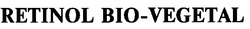 Свідоцтво торговельну марку № 22062 (заявка 98083033): retinol bio vegetal