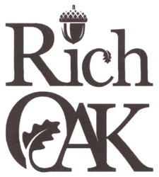 Заявка на торговельну марку № m202129073: rich oak; оак