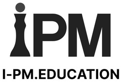 Заявка на торговельну марку № m202508507: і-рм; ірм; i-pm.education; ipm