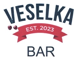 Заявка на торговельну марку № m202315974: est.2023; veselka bar