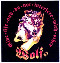 Свідоцтво торговельну марку № 116839 (заявка m200812159): wolf; wive; life; do; not; interfere; with; other
