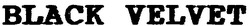 Свідоцтво торговельну марку № 15617 (заявка 96030695): black velvet