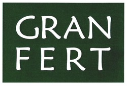Заявка на торговельну марку № m201813476: gran fert