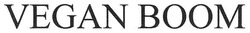 Заявка на торговельну марку № m201806391: vegan boom; воом