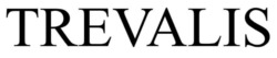 Заявка на торговельну марку № m202509149: trevalis