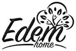 Заявка на торговельну марку № m202005262: edem home