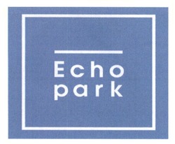 Свідоцтво торговельну марку № 233732 (заявка m201606149): echo park