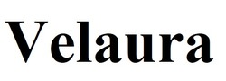 Заявка на торговельну марку № m202608207: velaura