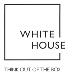 Свідоцтво торговельну марку № 202558 (заявка m201412169): white house; think out of the box